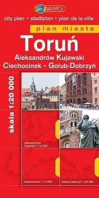 Toruń, Aleksandrów Kujawski, Golub-Dobrzyń, Ciechocinek