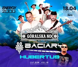 BACIARY - GÓRALSKA NOC
