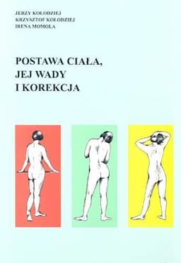 Postawa ciała, jej wady i korekcja