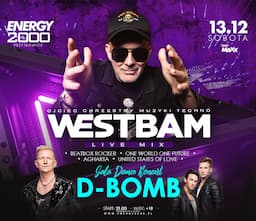 WESTBAM & D-BOMB