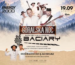 BACIARY - GÓRALSKA NOC