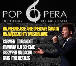 Pop Opera - od opery do musicalu