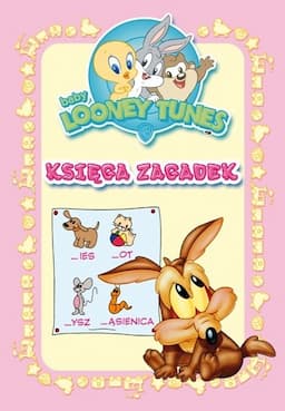 Baby Looney Tunes. Księga zagadek