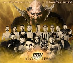 GALA PRO WRESTLINGU - PTW: APOKALIPSA!