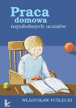 Praca domowa najmłodszych uczniów - ebook epub
