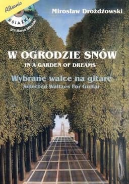 W Ogrodzie Snów - Wybrane Walce na Gitarę