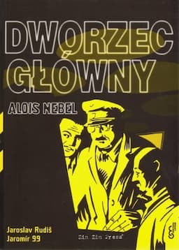 Dworzec Główny. Alois Nebel. Tom 2