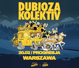 DUBIOZA KOLEKTIV | Warszawa