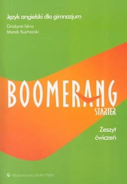 Boomerang starter. Język angielski dla gimnazjum. Zeszyt ćwiczeń