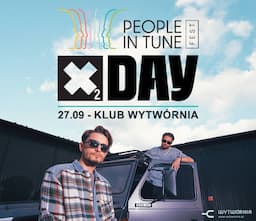 People In Tune: X2 Day