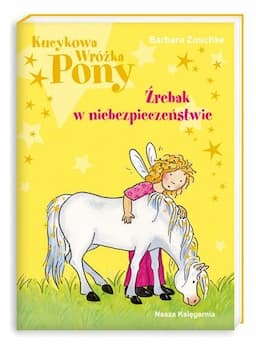 Kucykowa Wróżka Pony. Źrebak w niebezpieczeństwie