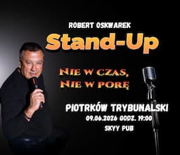 Stand-Up Robert Oskwarek