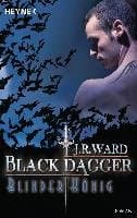 Black Dagger 14. Blinder König