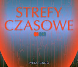Strefy Czasowe 2026 (+1)