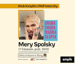 Mery Spolsky w Klubie Książki z PKP Intercity | GRUBA CHUDA MĄDRA GŁUPIA