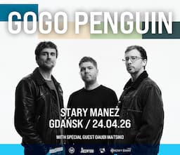 GoGo Penguin | Gdańsk