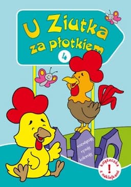 U Ziutka za płotkiem 4