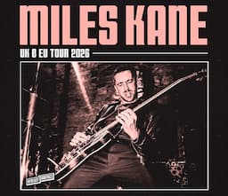 MILES KANE | Warszawa