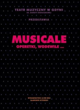 Musicale, operetki, wodewile…