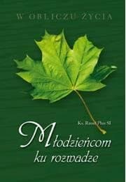 Młodzieńcom ku Rozwadze