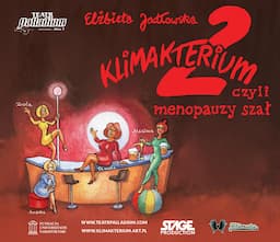 Klimakterium 2, czyli menopauzy szał