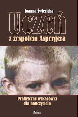 Uczeń z zespołem Aspergera - ebook epub