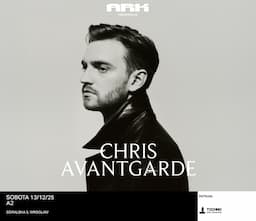 ARK: Chris Avantgarde | WROCŁAW
