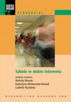 Szkoła w Dobie Internetu