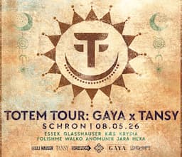 Totem Tour Poznań with GAYA x TANSY
