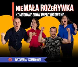 nieMała rozGrywka | 07.08.2026 | g. 19:00