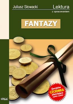 Fantazy. Lektura z opracowaniem