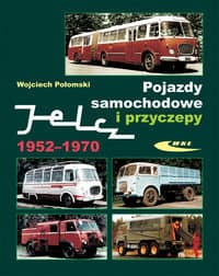 Pojazdy samochodowe i przyczepy. Jelcz 1952-1970