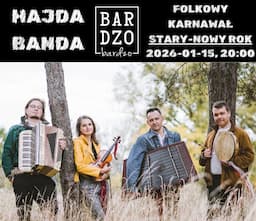 Folkowy karnawał w BARdzo bardzo z Hajda Banda / Гайда Банда