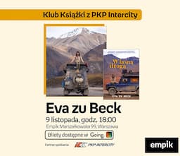Eva zu Beck w Klubie Książki z PKP Intercity | Własną drogą