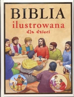 Biblia ilustrowana dla dzieci
