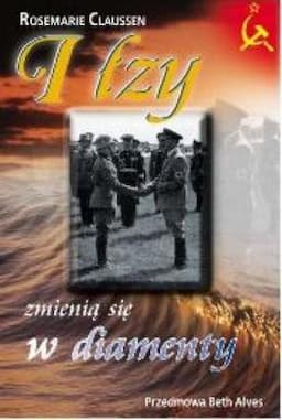 I Łzy Zmieniają się w Diamenty