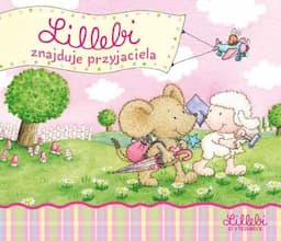 Lillebi znajduje przyjaciela