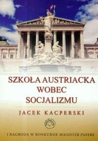 Szkoła Austriacka Wobec Socjalizmu