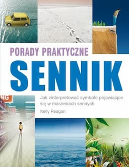 Sennik. Porady praktyczne