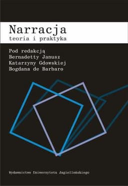 Narracja. Teoria i praktyka