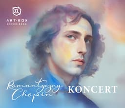 Koncert fortepianowy „Romantyczny Chopin” w Art Box Experience | Kamila Sacharzewska