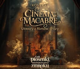 Cinema Macabre - koncert przy świecach | Piotrków Trybunalski