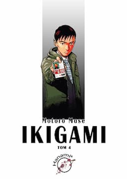Ikigami. Tom 4