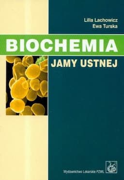 Biochemia Jamy Ustnej
