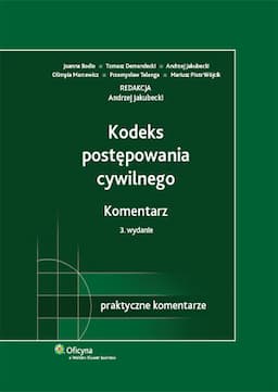 Kodeks Postępowania Cywilnego. Komentarz