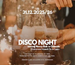 SYLWESTER 2025/2026 ODESSA CLUB, WARSZAWA